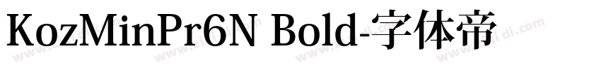 KozMinPr6N Bold字体转换
